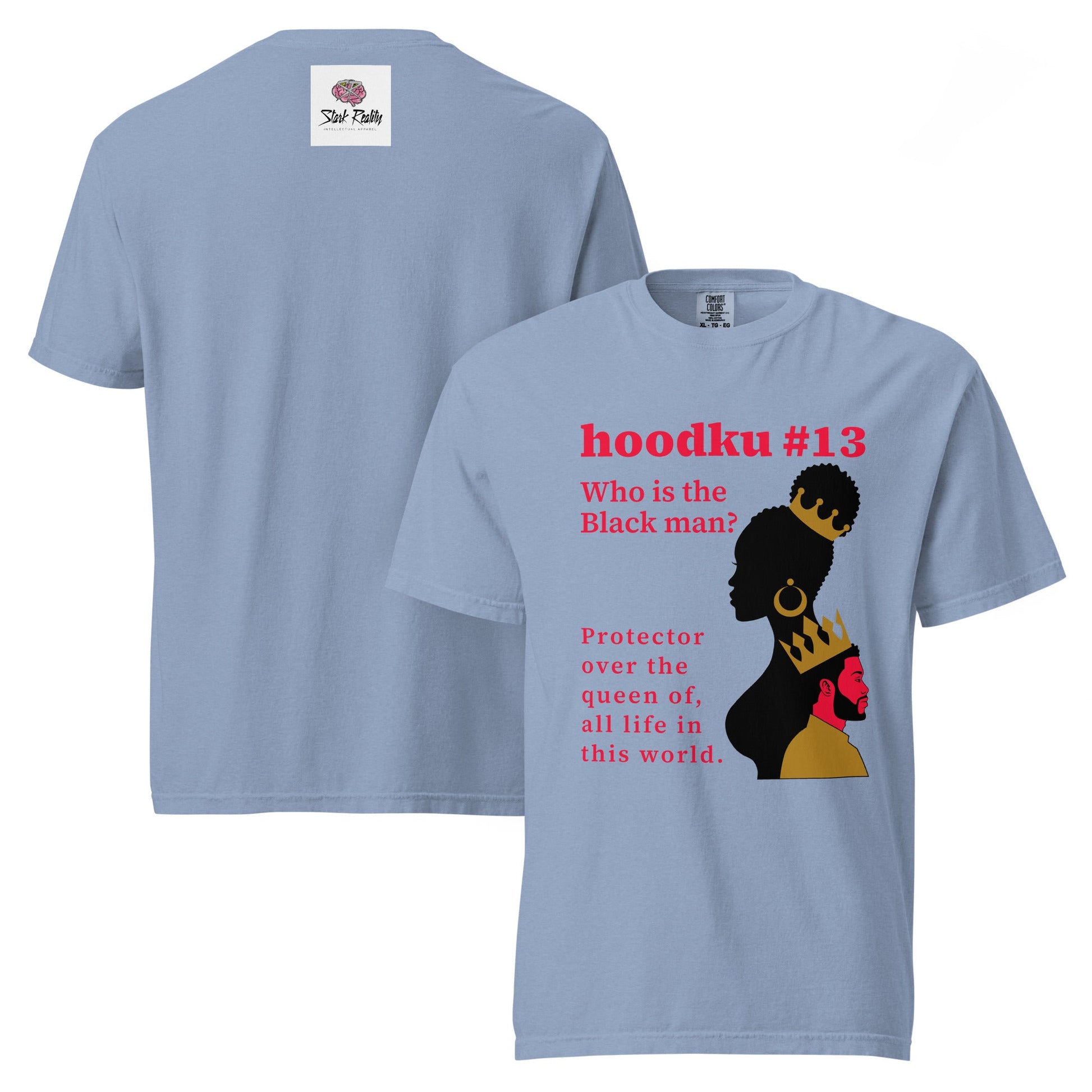 hoodku 13 garment - dyed heavyweight t-shirt - Stark Reality Intellectual Apparel